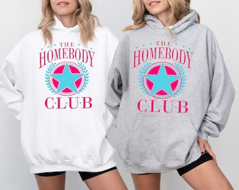 Homebody Sweatshirt, Cozy Sweater, Trendy Woman Hoodie, Homebody Tee, Slouchy Sweatshirt, Introvert Gift for Mom, Homebody Tee, Stay at Home