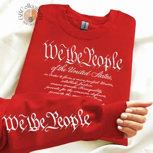We The People 1776 American Sweatshirt, American History 1776 Independence Day Sweater, US Constitution Hoodie, Patriotic Sweatshirt
