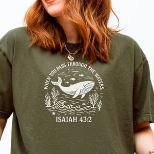 Christian Whale Sweatshirt Isaiah 43:2, Bible Verse Sweater, Ocean Faith Shirt, Jesus Gift Sweatshirt, Coastal Christian Hoodie