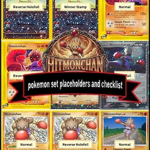 May include: A collection of Hitmonchan trading cards featuring various versions including Reverse Holofoil, Winner Stamp, and Normal editions. The central graphic displays the text Hitmonchan and pokemon set placeholders and checklist.