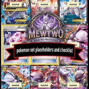 May include: A collection of Mewtwo trading cards featuring various illustrations and holofoil effects, arranged in a grid. A central emblem displays the text Mewtwo Master Set, with a black banner below reading pokemon set placeholders and checklist.