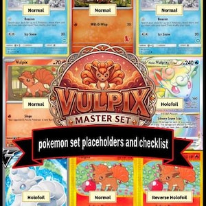 May include: A collection of Vulpix and Alolan Vulpix trading cards arranged in a grid, featuring a central decorative emblem with the text VULPIX MASTER SET and a black banner labeled pokemon set placeholders and checklist with various card types.