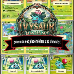 Könnte beinhalten: Eine Sammlung von Ivysaur-Sammelkarten, die in einem Raster angeordnet sind und verschiedene Illustrationen sowie Kartentypen wie Reverse Holofoil und Normal zeigen. Ein zentrales Emblem zeigt den Text Ivysaur Master Set und pokemon set placeholders and checklist.