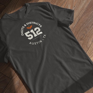 Digits & Districts T-Shirt 512 Austin TX Area Code | Series II Icon