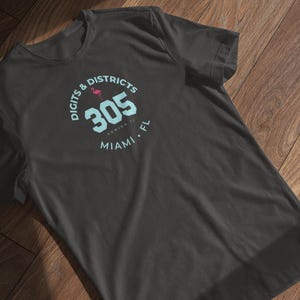 Digits & Districts T-Shirt 305 Miami FL Area Code | Series II Icon