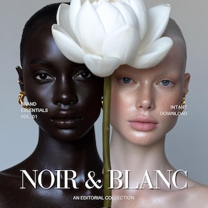 May include: A promotional image for "NOIR & BLANC," an editorial collection. The image features two women, one with dark skin and the other with fair skin, holding a large white flower. Text includes "BRAND ESSENTIALS VOL. 01" and "25 EDITORIAL AI STOCK IMAGES."