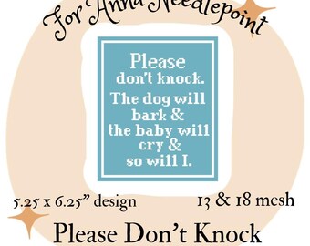 ノックしないでください ニードルポイント デジタルチャート 13 & 18 メッシュ 初心者向け引用句