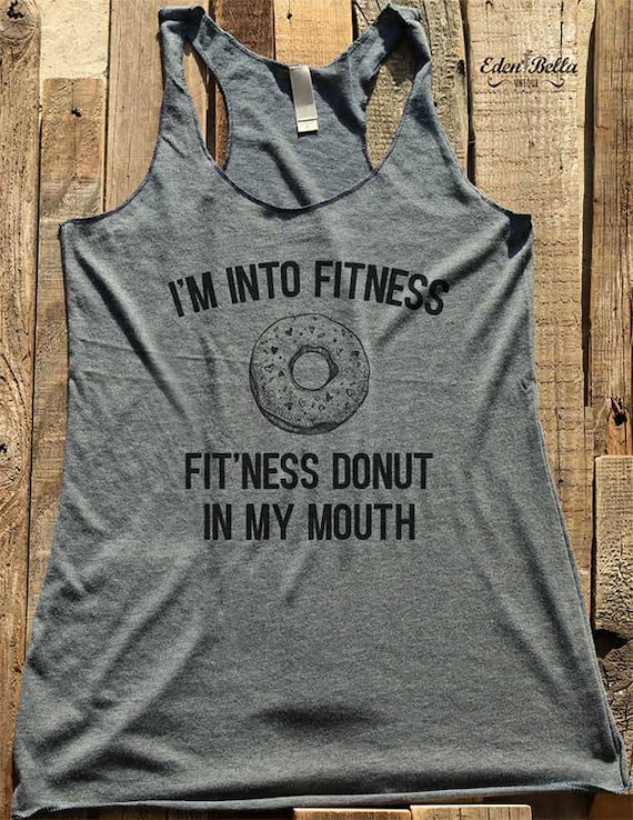 I'm Into Fitness Fit'ness Donut in My 