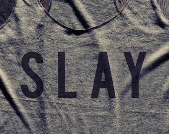 SLAY - fitness tank tops - active wear - choose colors - Soft Tri-Blend Racerback Tank
