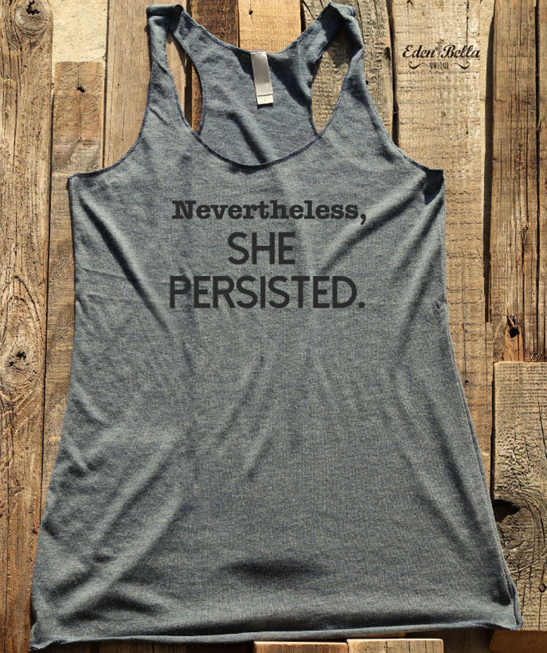 Sis Tshirt Tank Nevertheless, She Persisted Funny Family Gift for Her