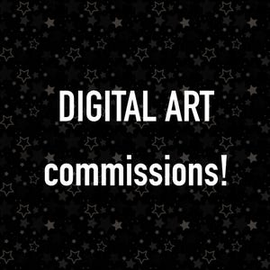 May include: A black graphic background featuring a repeating pattern of small, dark gray stars. Centered in the image is the white text "DIGITAL ART commissions!" written in a bold, sans-serif font, clearly visible against the dark backdrop.