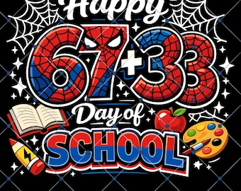Happy 100 Days of School PNG, Funny 67 Meme School Cartoon Design