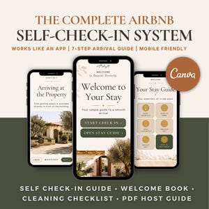 May include: A digital Airbnb self-check-in system template displayed on three smartphone screens. The interface features a 7-step arrival guide, a welcome screen, and a stay guide with icons. Text includes THE COMPLETE AIRBNB SELF-CHECK-IN SYSTEM.