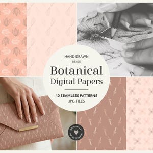 Könnte beinhalten: Eine Sammlung von 10 nahtlosen digitalen Papieren mit handgezeichneten beigen botanischen Mustern. Die Darstellung umfasst verschiedene florale Motive, einen Bleistiftskizzenprozess und eine Clutch mit wiederholtem Design, beschriftet als Hand Drawn Beige Botanical Digital Papers.