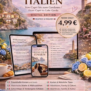 Könnte beinhalten: Digitaler Reiseführer für ein italienisches Abenteuer, "Grand Tour Italien", auf einem Laptop, Tablet und Smartphone angezeigt. Das Bild enthält Text auf Deutsch und Englisch, mit einem Preis von 4,99 €. Landschaftlicher Hintergrund mit Blumen und einem Croissant.