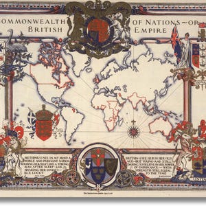Puede incluir: Un mapa antiguo titulado "The Commonwealth British of Nations - or the Empire". El mapa muestra el mundo, con países en rojo y azul, rodeado de ilustraciones, escudos de armas y texto. Todo está enmarcado por bordes decorativos.