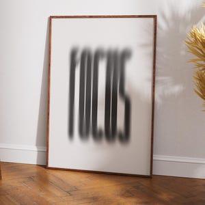 FOCUS Typografie Poster | Muurdecoratie met wazige aura | Minimalistische zwart-wit muurdecoratie | Modern grafisch ontwerp | Digitale download