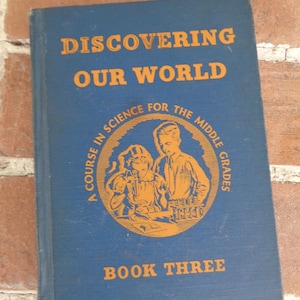 vintage school book Science 1930&#39;s Discovering our World Education Beauchamp novelty