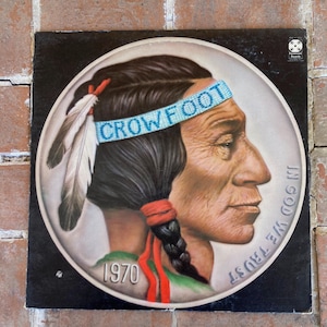 vintage vinyl record Crowfoot 1970 album music self titled early 1970&#39;s