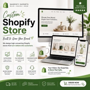 May include: A digital marketing graphic for Shopify store design services featuring a desktop monitor, laptop, and smartphone displaying e-commerce websites. The layout includes text, icons for custom design, responsive features, and a call to action button.