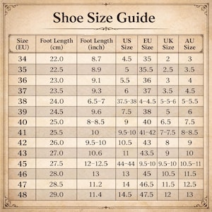 May include: A shoe size conversion chart with the title "Shoe Size Guide". The chart includes EU, US, UK, and AU sizes, along with foot length in inches and centimeters. The chart ranges from EU size 34 to 48.