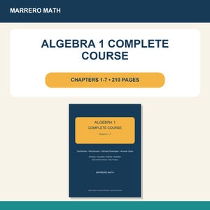 May include: A dark blue Algebra 1 Complete Course textbook with a yellow rectangular accent. The cover features the text Marrero Math, Algebra 1 Complete Course, Chapters 1-7, and lists topics including functions, inequalities, radicals, and data analysis.