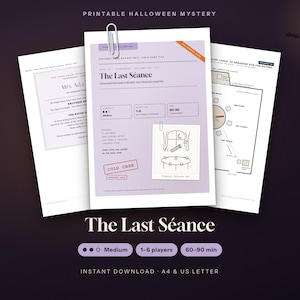 May include: A printable Halloween mystery game titled The Last Séance, featuring three white paper documents held together by a silver paperclip. The central document is light purple with black text, including a diagram of a room and a cold case stamp.