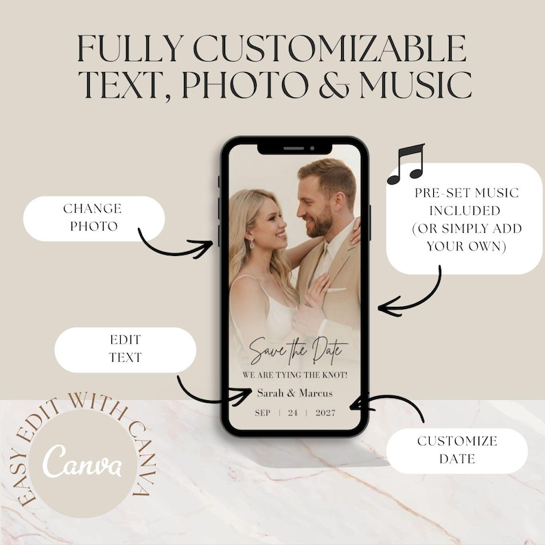 K&ouml;nnte beinhalten: Ein Smartphone zeigt eine digitale Save-the-Date-Einladung mit einem Paar und Text&uuml;berlagerungen wie FULLY CUSTOMIZABLE TEXT, PHOTO & MUSIC, CHANGE PHOTO, EDIT TEXT, PRE-SET MUSIC INCLUDED (OR SIMPLY ADD YOUR OWN), CUSTOMIZE DATE und EASY EDIT WITH CANVA.