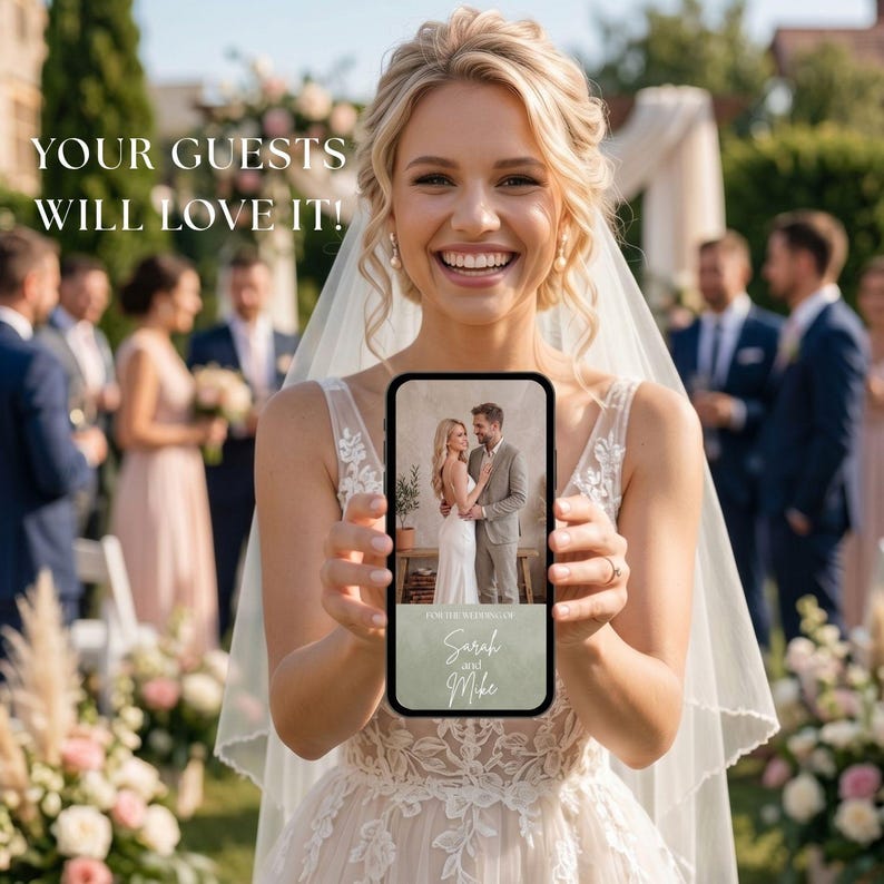 May include: A smartphone displaying a digital wedding invitation with a photo of a couple and the text "Sarah and Mike" held by a person in a white lace wedding dress and veil. The screen also features the text "YOUR GUESTS WILL LOVE IT!"