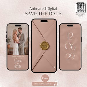 Könnte beinhalten: Eine animierte digitale "Save the Date"-Vorlage auf drei Smartphones. Die Bildschirme zeigen ein Paar, einen rosa Umschlag mit goldenem Wachssiegel und das Datum 12 06 29. Der Text umfasst "Animated Digital SAVE THE DATE" und "SCAN ME".