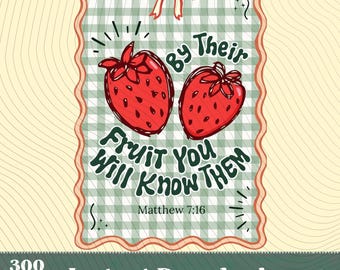 By Their Fruit You Will Know Them Badge Reel PNG,Strawberry Coquette Religious Design,Christian Bible Verse ID Holder Gift for Nurse Teacher