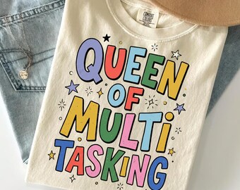 Queen of multitasking Png, Productivity Quotes, Funny Mom Quote PNG, Feminist PNG, Motherhood Humor png, Feminist Design PNG, Girlhood