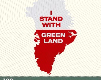 I Stand With Greenland PNG, Pro Greenland Design (Digital Download)