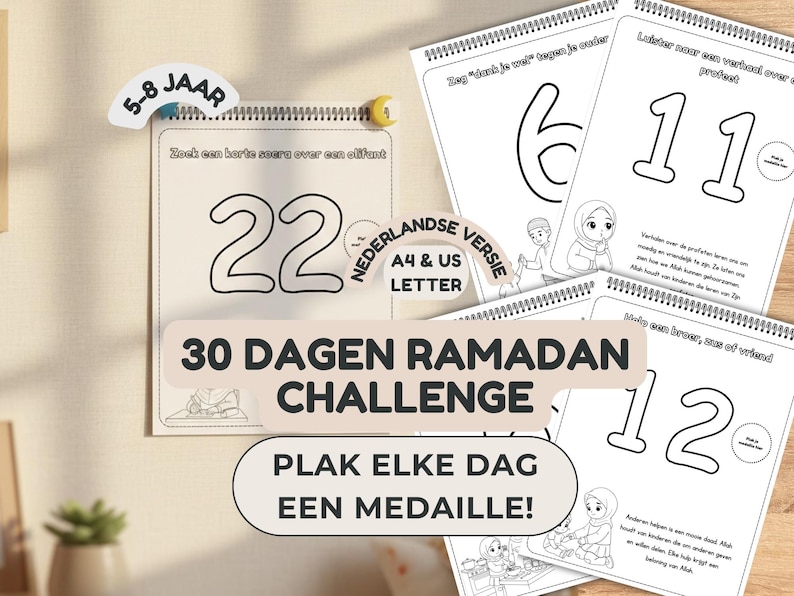 May include: A set of Ramadan challenge activity pages for children aged 5-8. The pages include numbers, illustrations, and text in Dutch. The title "30 Dagen Ramadan Challenge" is displayed prominently, with the phrase "Plak Elke Dag Een Medaille!" below.