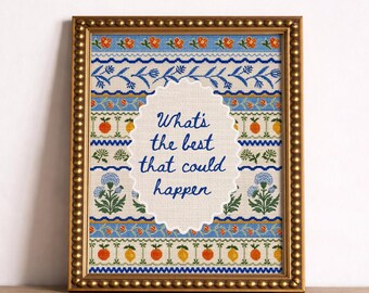 What's The Best That Could Happen Print, Cottagecore Aesthetic Vintage Folk Art Poster Motivational  Farmhouse Digital Download Printable
