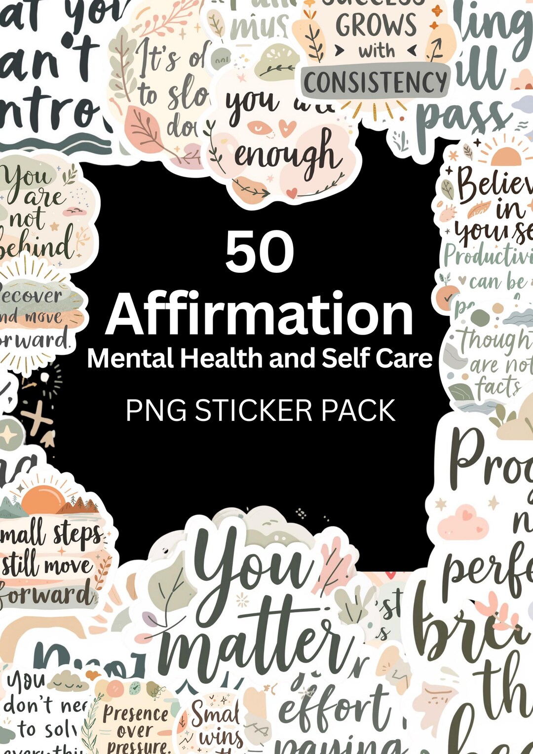 50 Affirmation Stickers PNG Clip Art | Mental Health & Self Care Quotes ...