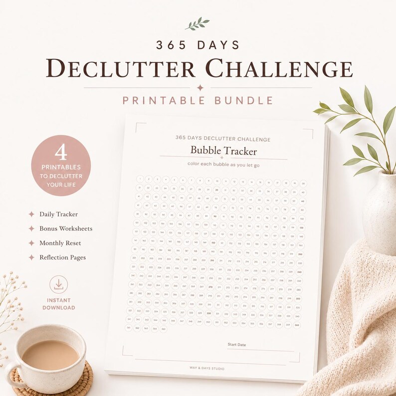 May include: A 365 Days Declutter Challenge printable bundle featuring a bubble tracker sheet with 365 numbered circles. The document includes text for a daily tracker, bonus worksheets, monthly reset, and reflection pages for organisation.
