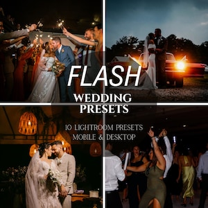 May include: A collage of four wedding photos with the text "FLASH WEDDING PRESETS". The images show couples, sparklers, and dancing. The text also includes "10 LIGHTROOM PRESETS MOBILE & DESKTOP".