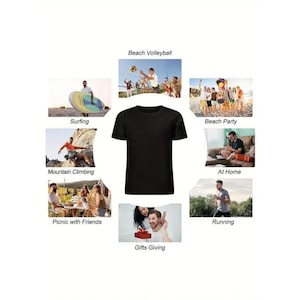 May include: A black crew neck t-shirt is the central focus, surrounded by images depicting various activities. These include surfing, mountain climbing, beach volleyball, beach party, at home, running, picnic with friends, and gift-giving.