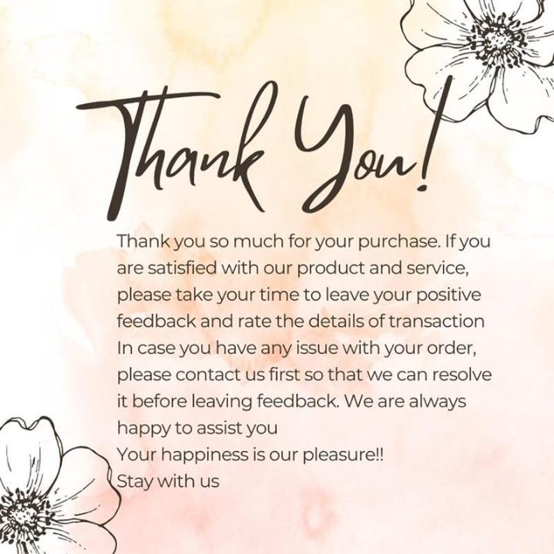 May include: A digital image with a watercolor background in shades of peach and yellow. The words "Thank You!" are written in elegant black script. The image also includes text thanking the customer for their purchase and requesting feedback.