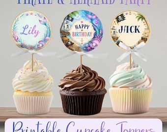 Printable Cupcake Toppers Pirate & Mermaid Design (Instant Download and Editable)