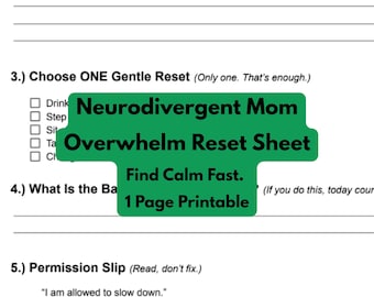 Neurodivergent Mom Overwhelm Reset Sheet | 1-Page Printable