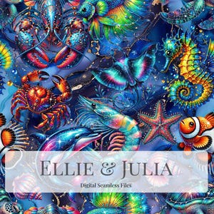 May include: A vibrant digital seamless file featuring a colorful underwater scene. The design includes detailed illustrations of various marine life, such as lobsters, crabs, seahorses, and fish, set against a deep blue background. The text "ELLIE & JULIA" and "Digital Seamless Files" is also present.