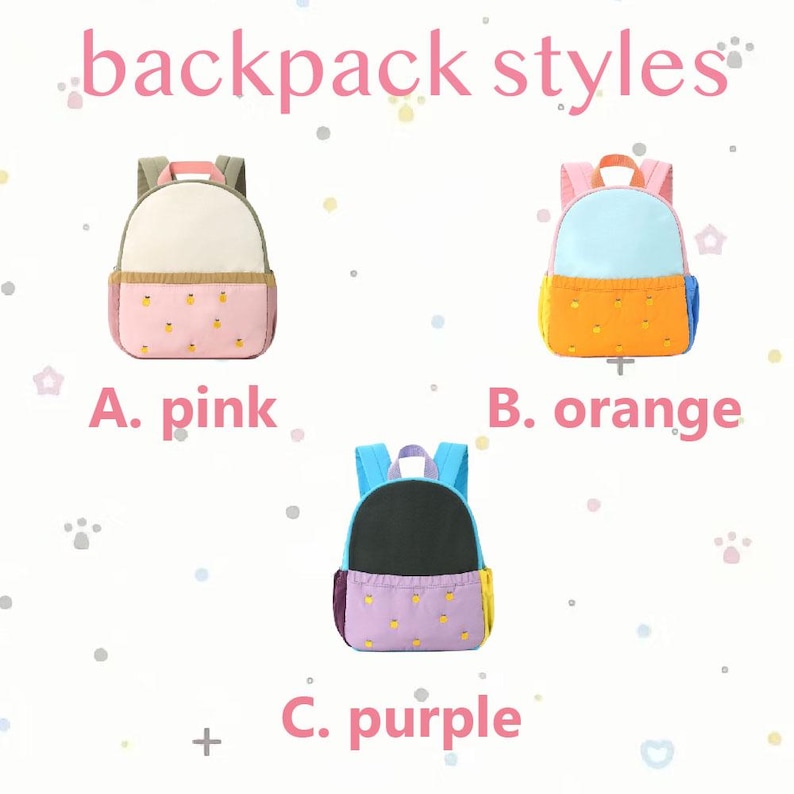 May include: Image shows three colorful backpacks labeled A, B, and C. The text "backpack styles" is at the top. Backpack A is pink with a white top and a tan bottom. Backpack B is orange and blue. Backpack C is purple.