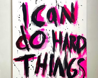 I Can Do Hard Things – 24x30 Framed Abstract Painting