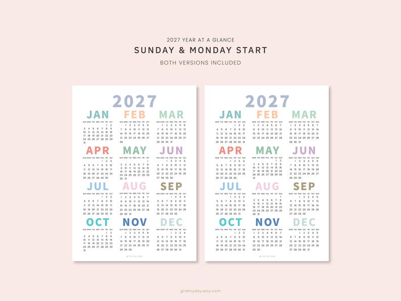 May include: Two 2027 year-at-a-glance calendars displayed side-by-side on a light pink background. Each calendar features the year 2027 in blue, with months labeled in pastel colors and dates listed below. Text reads 2027 YEAR AT A GLANCE SUNDAY & MONDAY START BOTH VERSIONS INCLUDED.