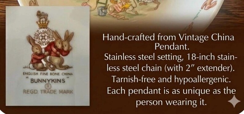 May include: A pendant featuring a Bunnykins design, crafted from vintage china. It has a stainless steel setting and an 18-inch stainless steel chain. The pendant is tarnish-free and hypoallergenic.