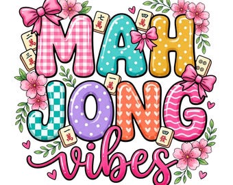 May include: A colorful graphic design featuring the text MAH JONG vibes in bubble letters with various patterns including gingham, polka dots, and hearts. The design is decorated with pink cherry blossoms, green leaves, pink bows, and mahjong tiles.