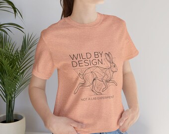 Maglietta con coniglio / Wild By Design, maglietta per attivisti per i diritti degli animali