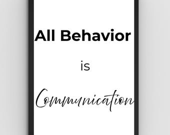 11 x 14 pulgadas / Todo comportamiento es comunicación imprimible / Arte para el aula con información sobre traumas / Póster para maestros de educación especial